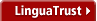 LinguaTrust&reg; Language Screening